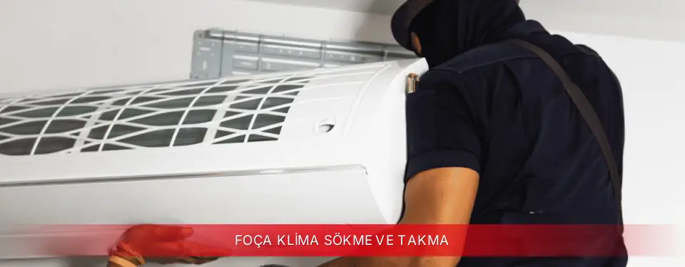 Foça İlçemi Viessmann Klima Sökme ve Takma